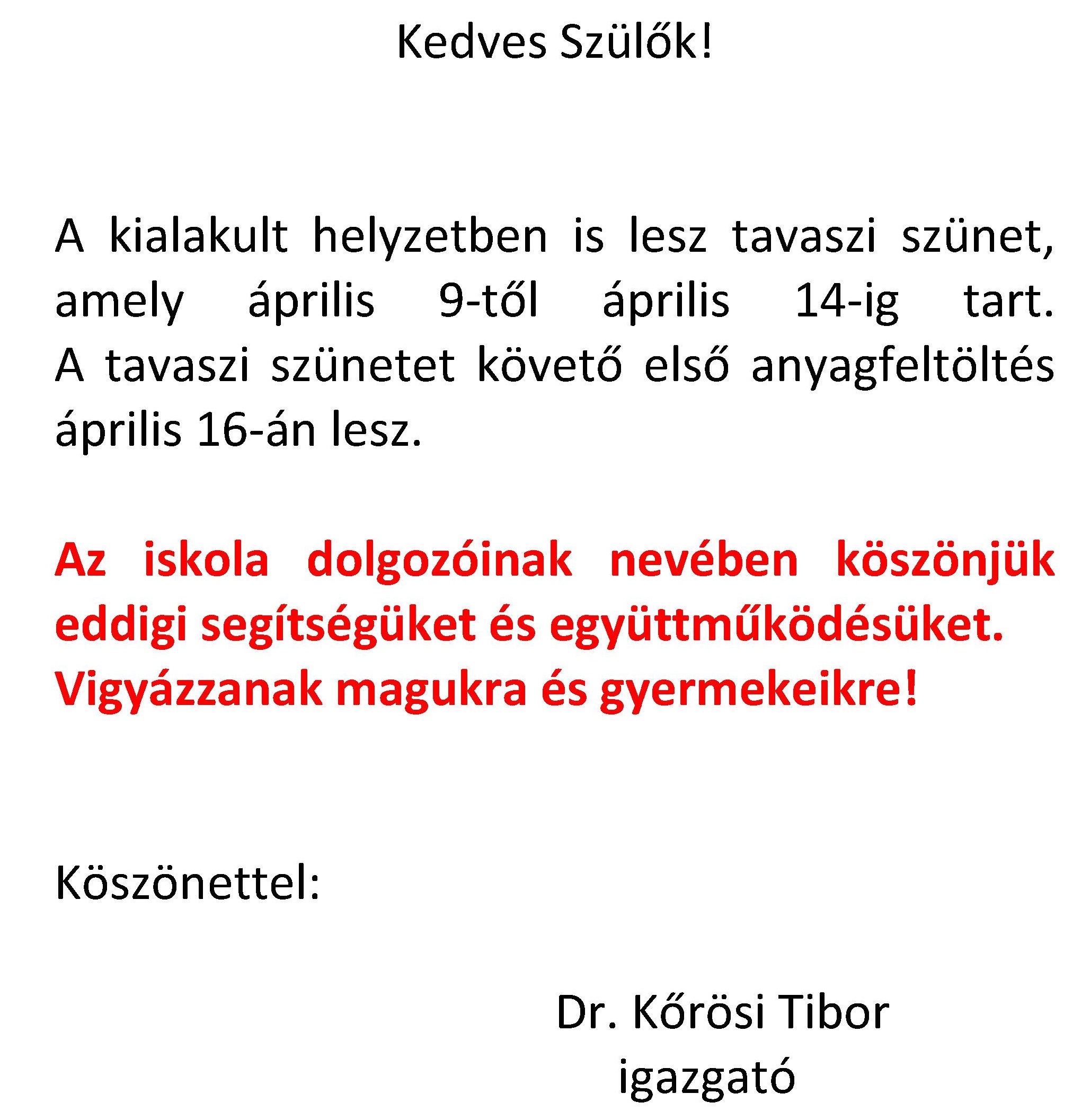 kedves szülők tavaszi szünet 2020