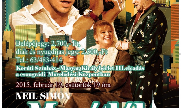 A Magyar Király bérleti sorozat következő színházi előadásai