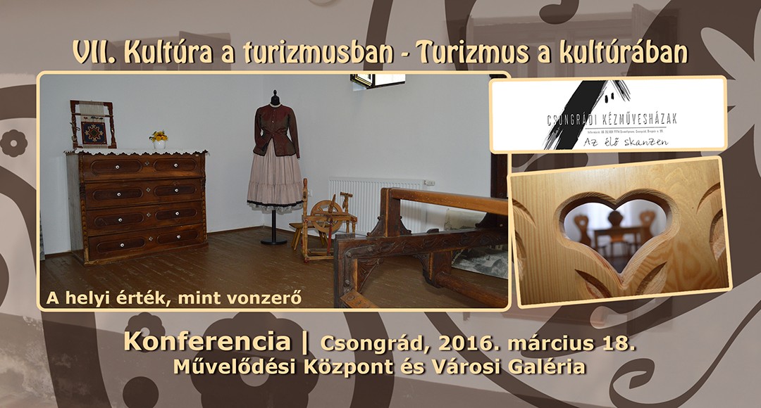 Kultúra a turizmusban – Turizmus a kultúrában