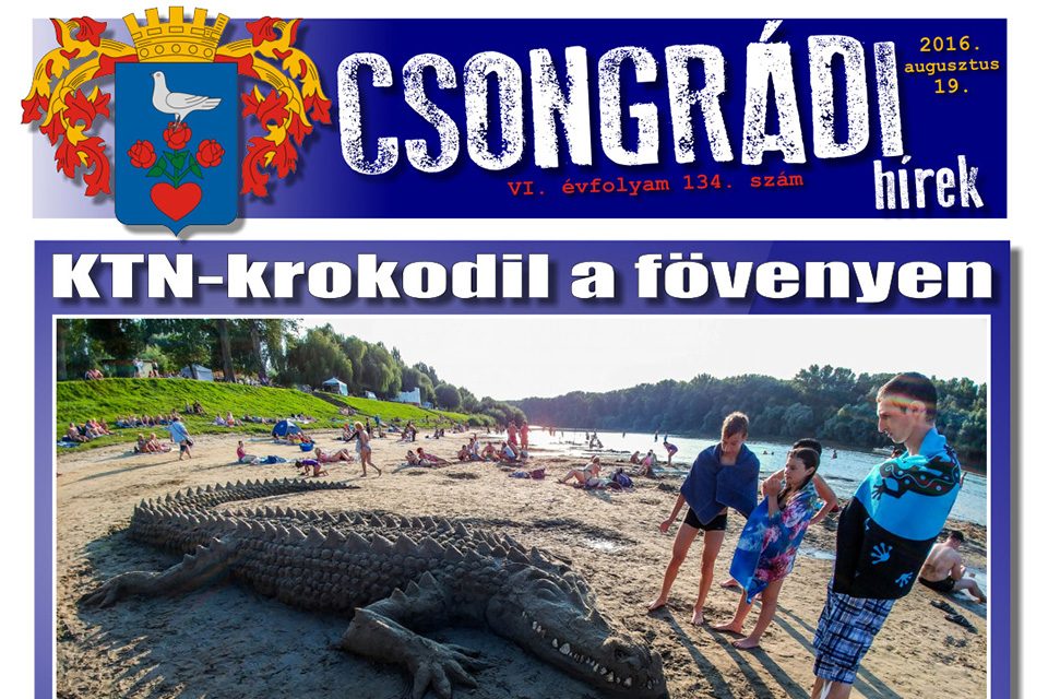 Letölthető a Csongrádi Hírek legújabb, augusztus 19-én megjelenő (134.) száma