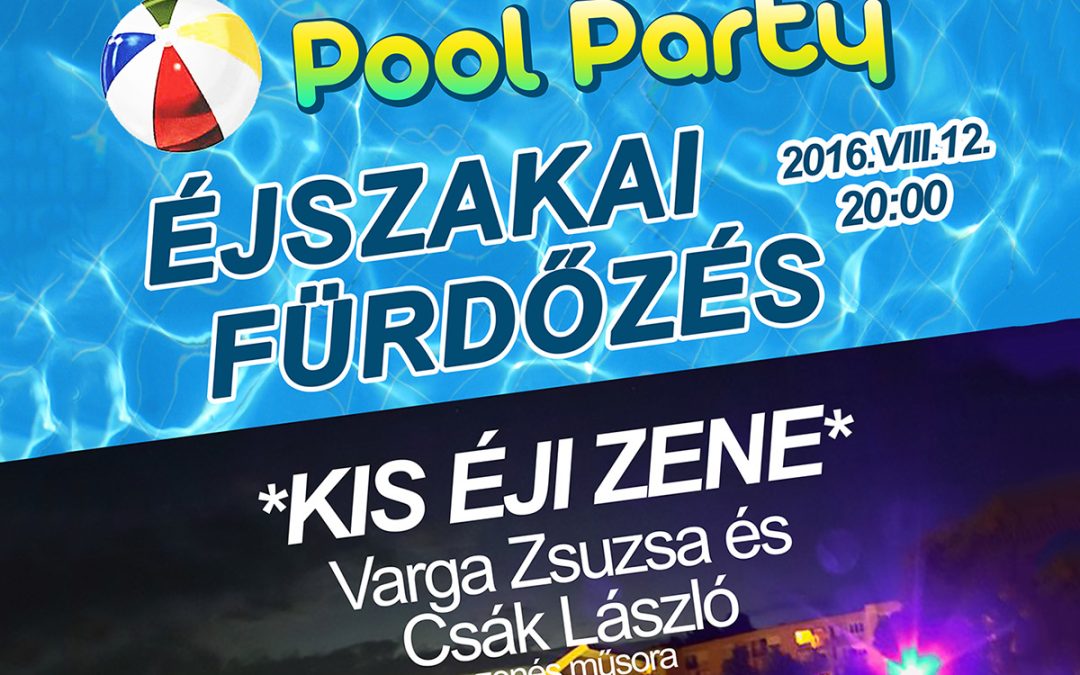 Ismét éjszakai fürdőzés