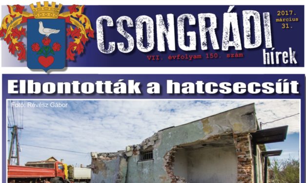 Megtekinthető a Csongrádi Hírek legújabb, március 31-én megjelenő (150.) száma