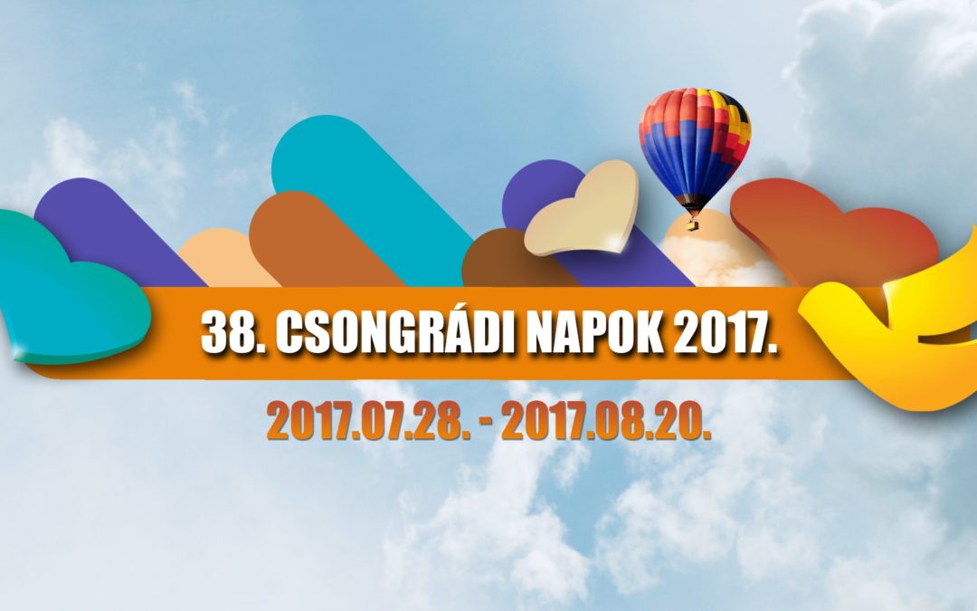 38. Csongrádi Napok 2017.