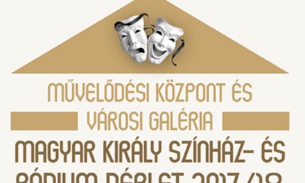 Magyar Király Színház- és Pódium Bérlet 2017/18