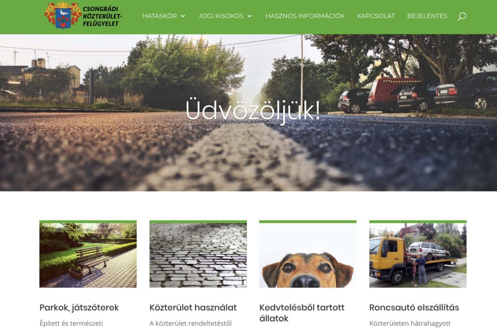 Közterület felügyelet bejelentés Közterület felügyelet bejelentés