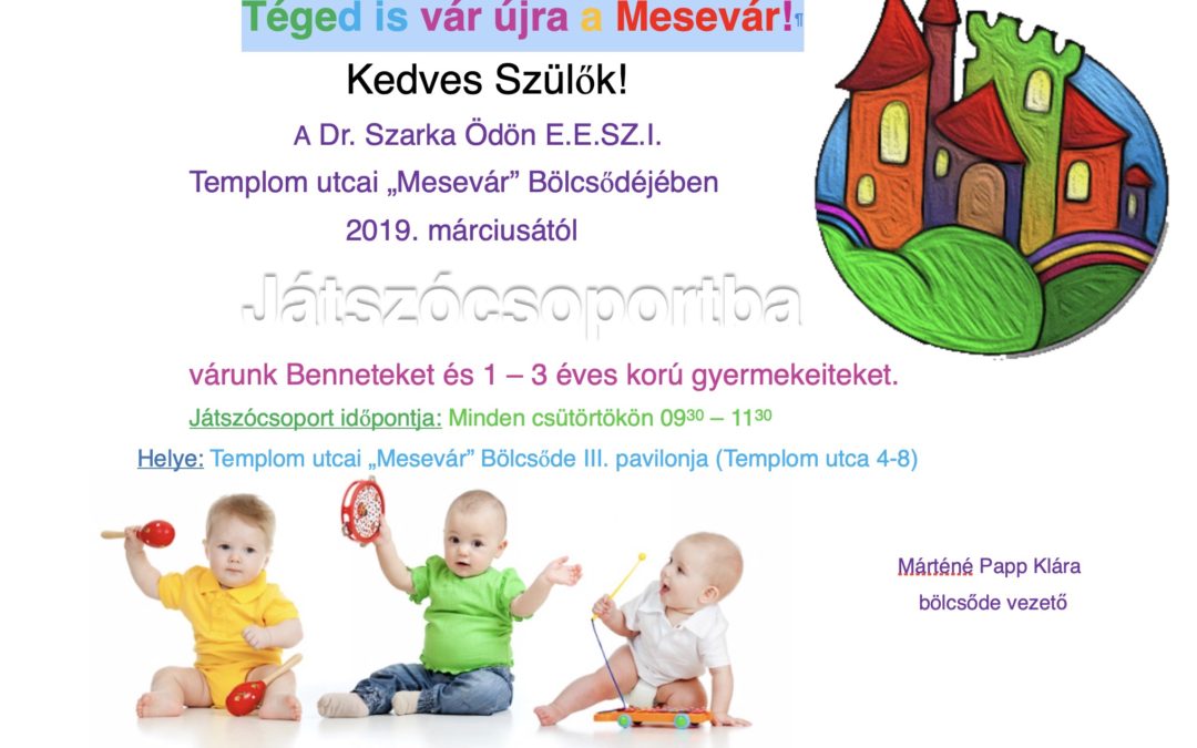 Bölcsődék márciusi – áprilisi programjai