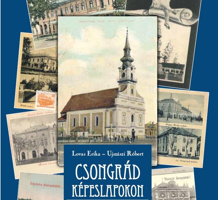 Csongrád képeslapokon III. javított, bővített kiadás
