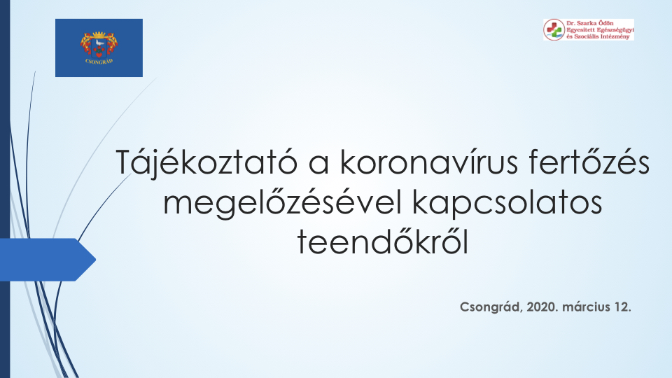 Tájékoztató a koronavírus fertőzés megelőzésével kapcsolatos teendőkről