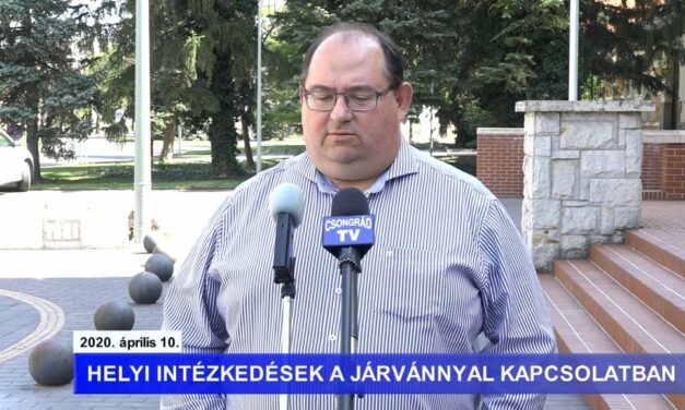 Bedő Tamás polgármester tájékoztatója a koronavírusról – 2020.04.10.