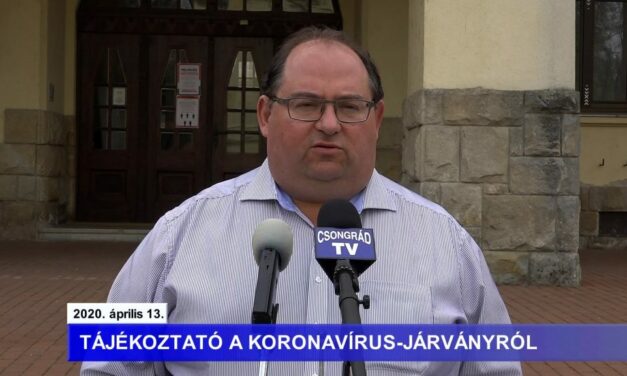 Bedő Tamás polgármester tájékoztatója a koronavírusról – 2020.04.13.