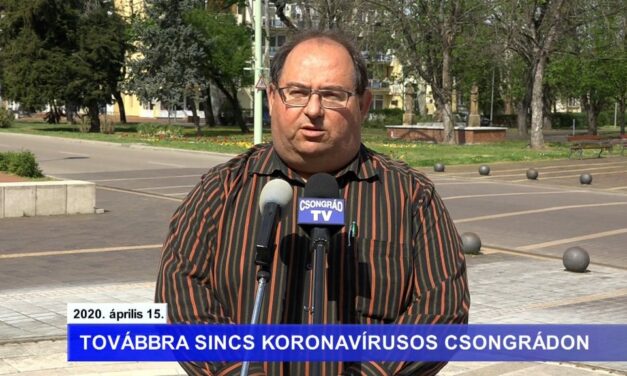 Bedő Tamás polgármester tájékoztatója a koronavírusról – 2020.04.15.