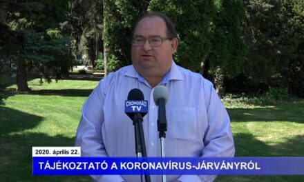Bedő Tamás polgármester tájékoztatója a koronavírusról – 2020.04.22.