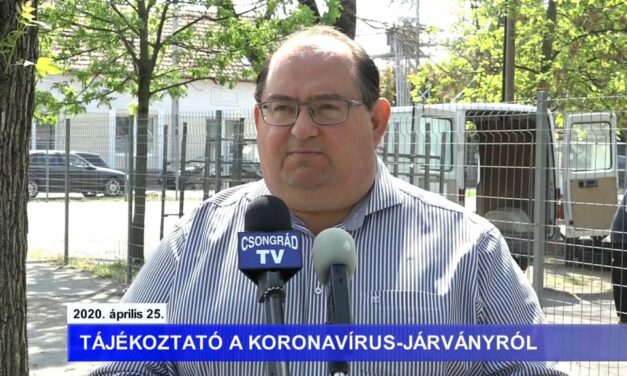 Bedő Tamás polgármester tájékoztatója a koronavírusról – 2020.04.25.