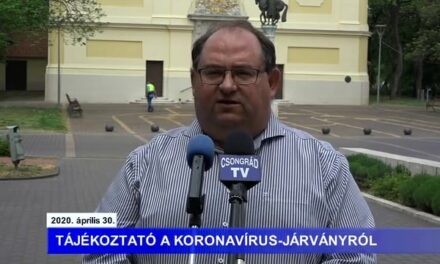 Bedő Tamás polgármester tájékoztatója a koronavírusról – 2020.04.30.