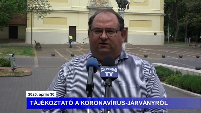 Bedő Tamás polgármester tájékoztatója a koronavírusról – 2020.04.30.