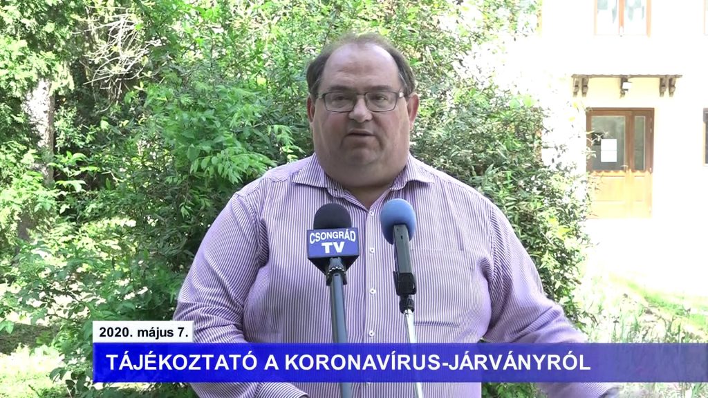 Bedő Tamás polgármester tájékoztatója a koronavírusról – 2020.05.07.