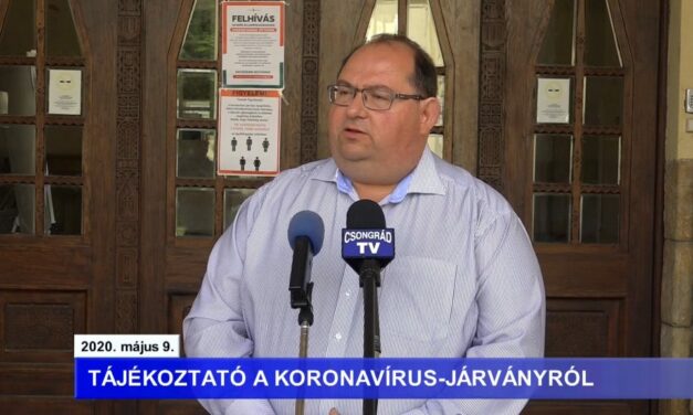 Bedő Tamás polgármester tájékoztatója a koronavírusról – 2020.05.09.