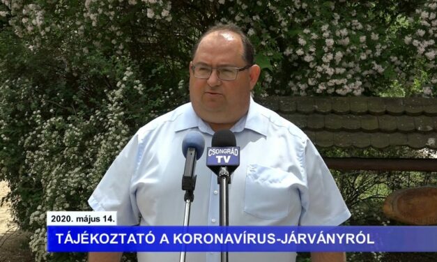 Bedő Tamás polgármester tájékoztatója a koronavírusról – 2020.05.14.