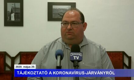 Bedő Tamás polgármester tájékoztatója a koronavírusról – 2020.05.20.