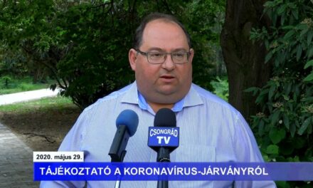 Bedő Tamás polgármester tájékoztatója a koronavírusról – 2020.05.29.