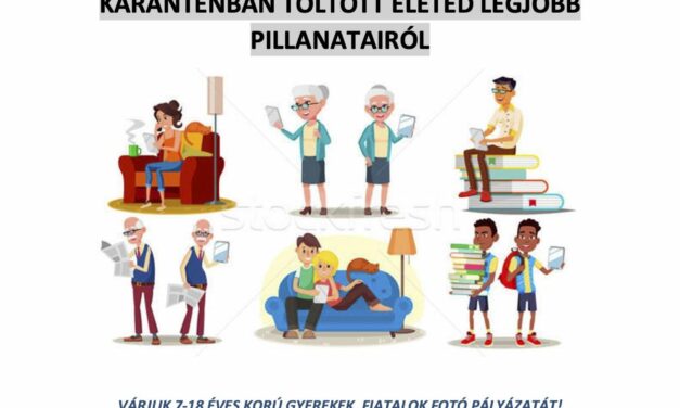 „Lencsevégen” fotópályázat – karanténban töltött életed legjobb pillanatairól