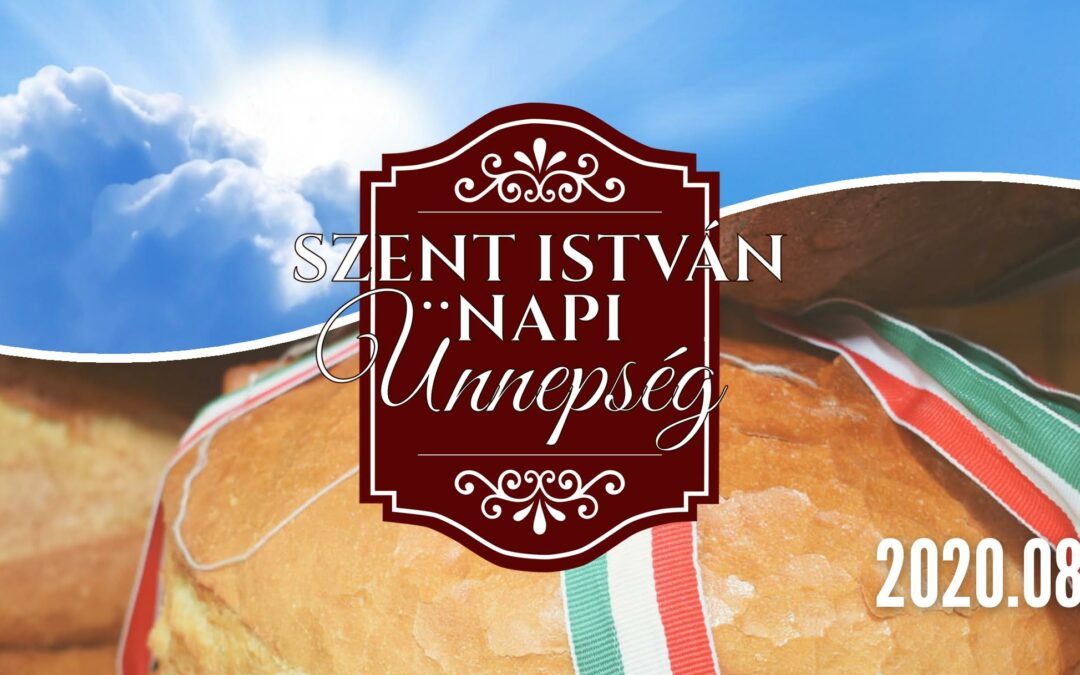 Szent István Napi Ünnepség