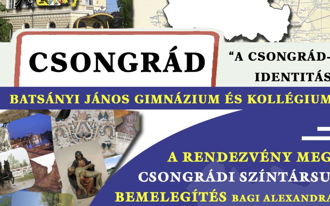 „Identitás erősítése” rendezvény Csongrádon