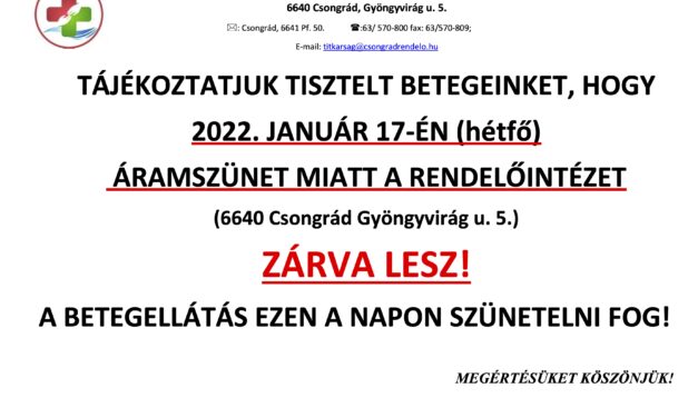 Január 17-én áramszünet miatt a Rendelőintézet zárva tart!