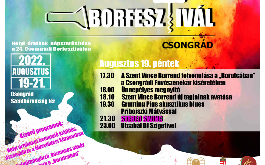 Borfesztivál Csongrád 2022. – Részletes program