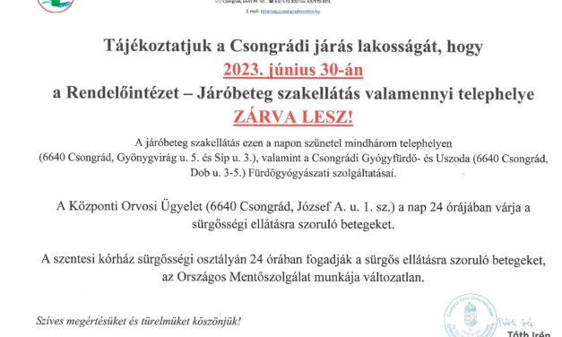 Járóbeteg szakellátó telephelyek zárva lesznek