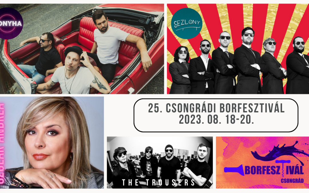 25. Csongrádi Borfesztivál