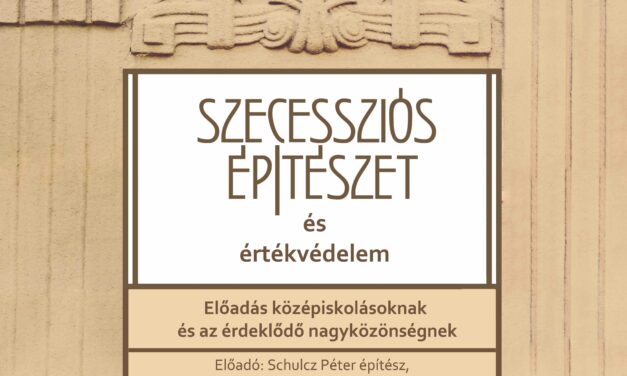 Szecessziós építészet és értékvédelem