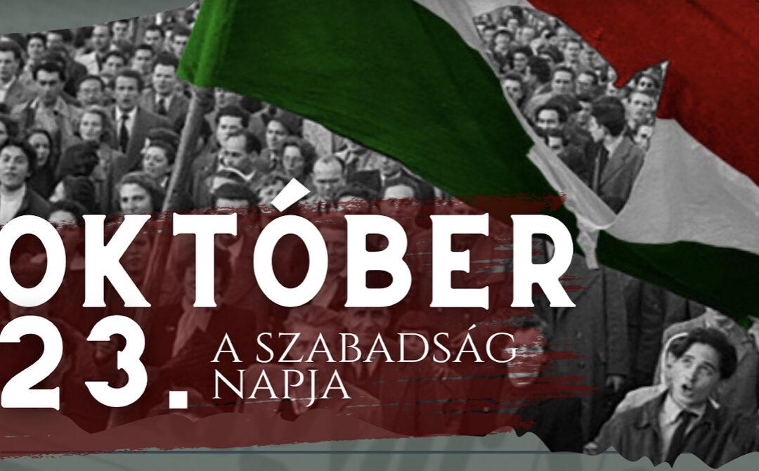Október 23. – A szabadság napja