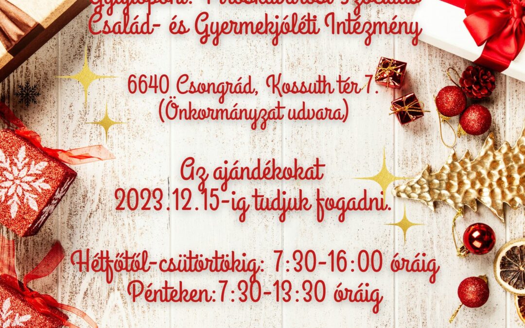 Család- és Gyermekjóléti Központ ajándék és adománygyűjtése