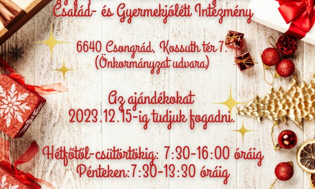 Család- és Gyermekjóléti Központ ajándék és adománygyűjtése