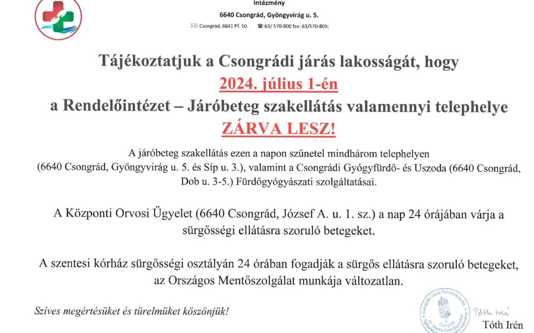 Lakossági tájékoztató rendelőintézet zárva tartásáról