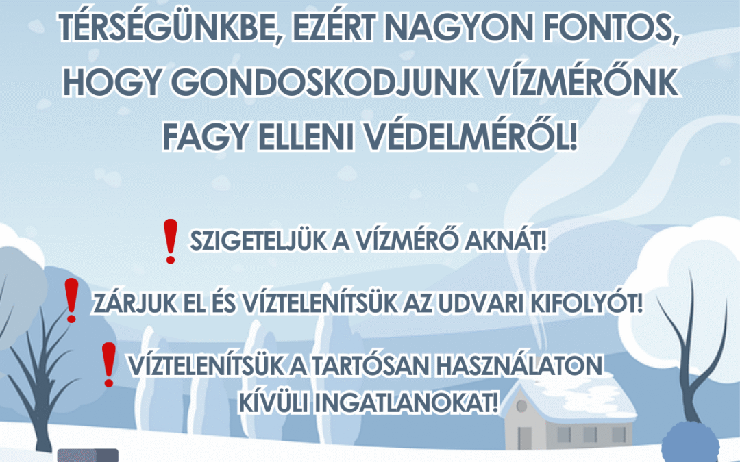Fagyveszély – Az Alföldvíz Zrt. közleménye