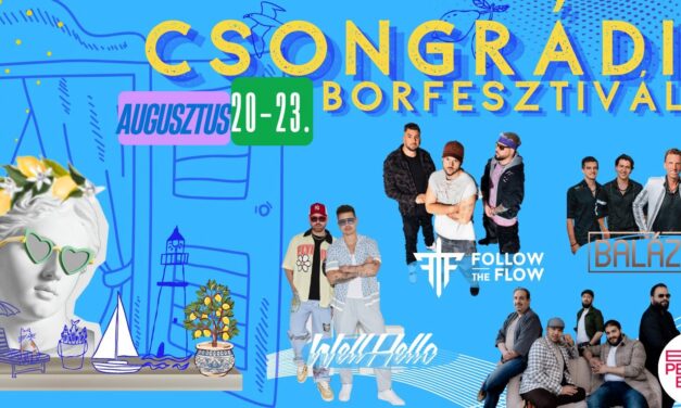 Csongrádi Borfesztivál 2026.08.20-23.