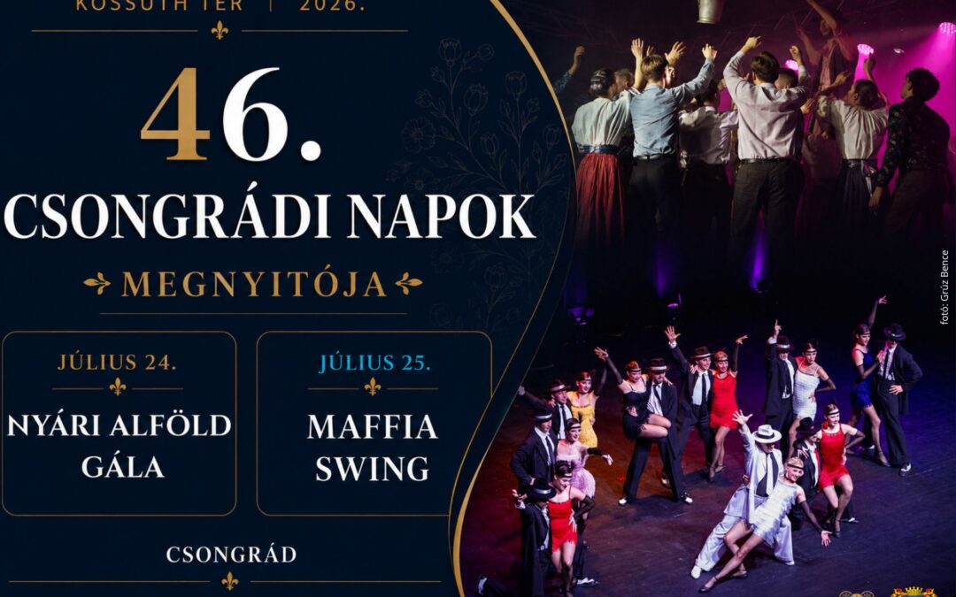 46. Csongrádi Napok
