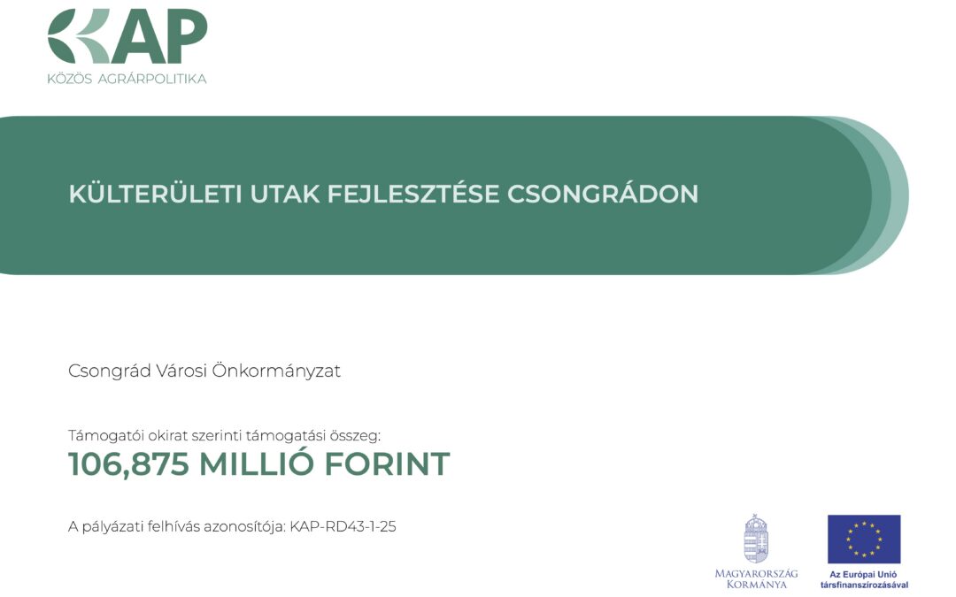 Külterületi utak fejlesztése Csongrádon
